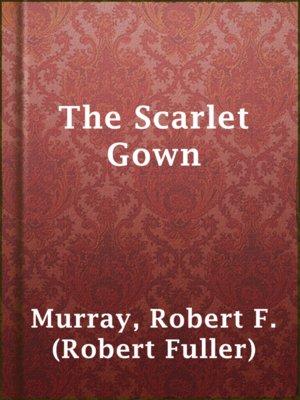 cover image of The Scarlet Gown